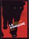 La Mondaine, tome 2