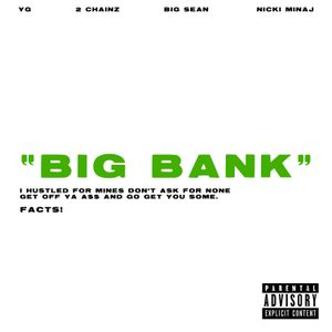 Big Bank (Single)