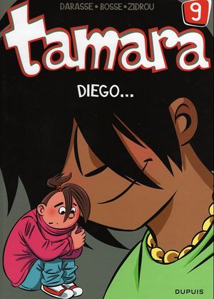 Diego - Tamara, tome 9