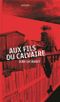 Aux fils du calvaire