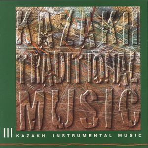 Kazakh Traditional Music: III. Kazakh Instrumental Music