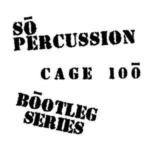 Cage 100: Bootleg Series