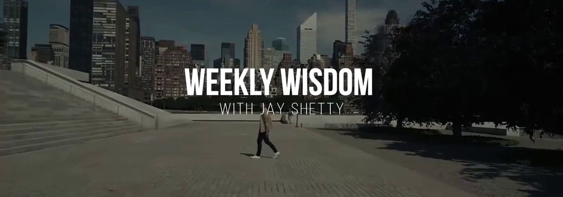 Cover Weekly Wisdom with Jay Shetty