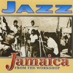 Pochette Jazz Jamaica: From The Workshop