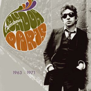 Gainsbourg London Paris 1963 - 1971