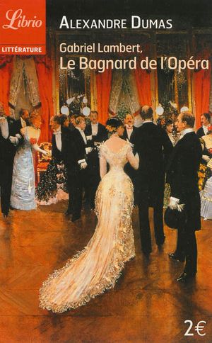 Le Bagnard de l'Opéra