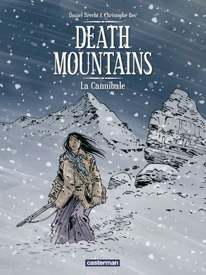 La Cannibale - Death Mountains, tome 2