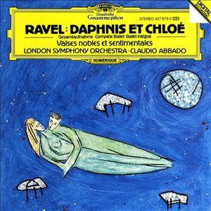 Daphnis et Chloé (Gesamtaufnahme) / Valses nobles et sentimentales