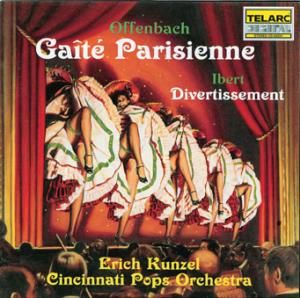 Offenbach: Gaîté parisienne / Ibert: Divertissement