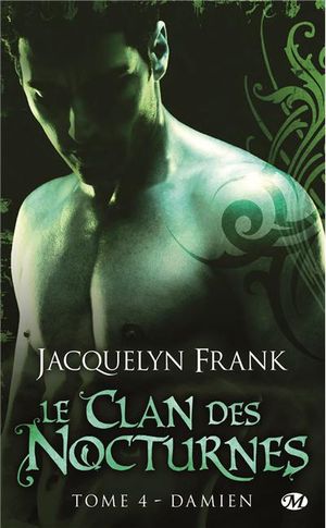 Le clan des nocturnes Tome 4 Damien