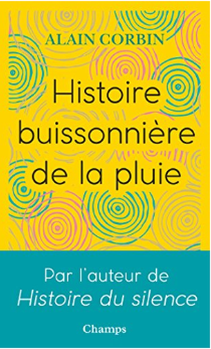 Histoire buissonnière de la pluie
