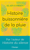 Histoire buissonnière de la pluie