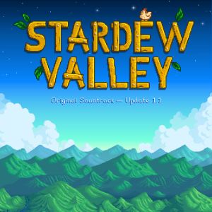 Stardew Valley: Original Soundtrack - Update 1.1 (OST)