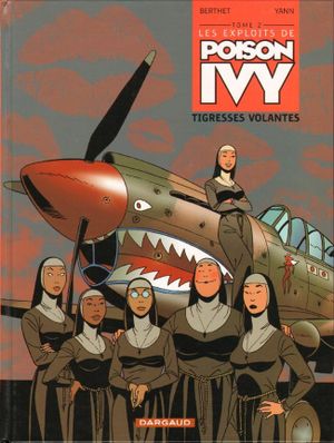 Tigresses volantes - Les Exploits de Poison Ivy, tome 2