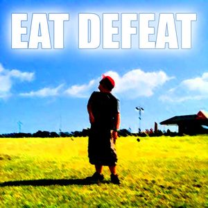 Eat Defeat (EP)