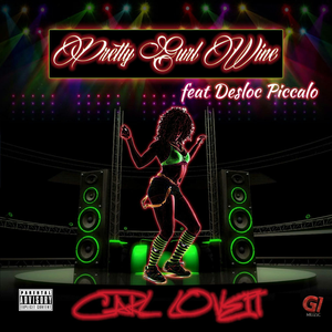 Pretty Gurl Wine (Remix)