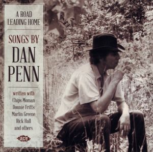 A Road Leading Home: Songs by Dan Penn