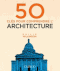 50 clés pour comprendre l'architecture