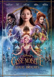 Affiche Casse-Noisette et les Quatre Royaumes Affiche Casse-Noisette et les Quatre Royaumes