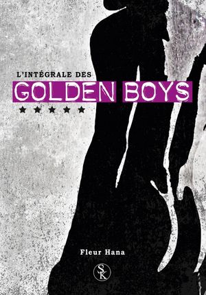 Les Golden Boys, intégrale