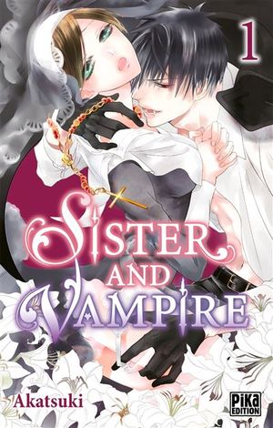 Sister and Vampire, tome 1