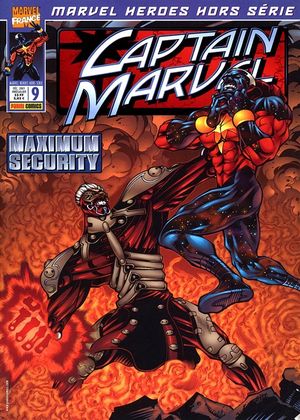 Captain Marvel : Maximum Security - Marvel Heroes Hors Série, tome 9