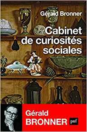 Cabinet de curiosités sociales