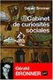 Cabinet de curiosités sociales