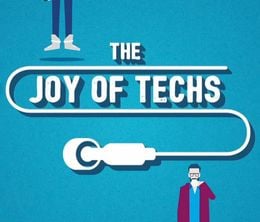 image-https://media.senscritique.com/media/000017966397/0/the_joy_of_techs.jpg