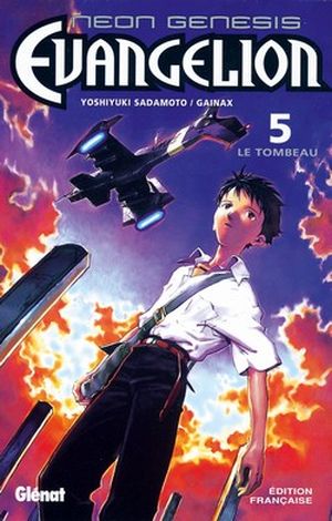 Le Tombeau - Neon Genesis Evangelion, tome 5