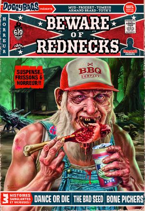 DoggyBags présente : Beware of Rednecks