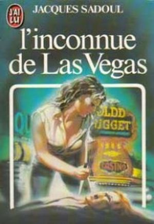 L'Inconnue de Las Vegas - Une aventure de Carol Evans, Tome 3