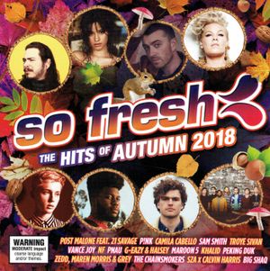 So Fresh: The Hits of Autumn 2018