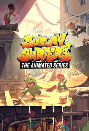 Subway Surfers: The Animated Series