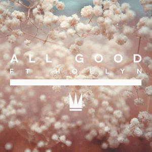 All Good (Single)