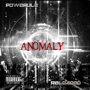 The Anomaly Reload