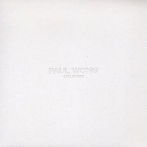 Paul Wong Collection