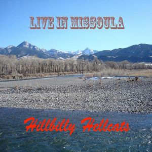 Live in Missoula (Live)