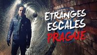 Etranges Escales : Prague