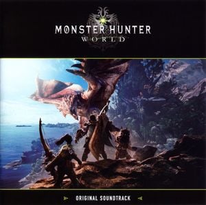 Monster Hunter: World - Original Soundtrack (OST)