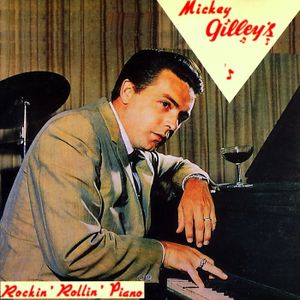 Mickey Gilley's Rockin' Rollin' Piano