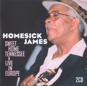 Sweet Home Tennessee & Live in Europe