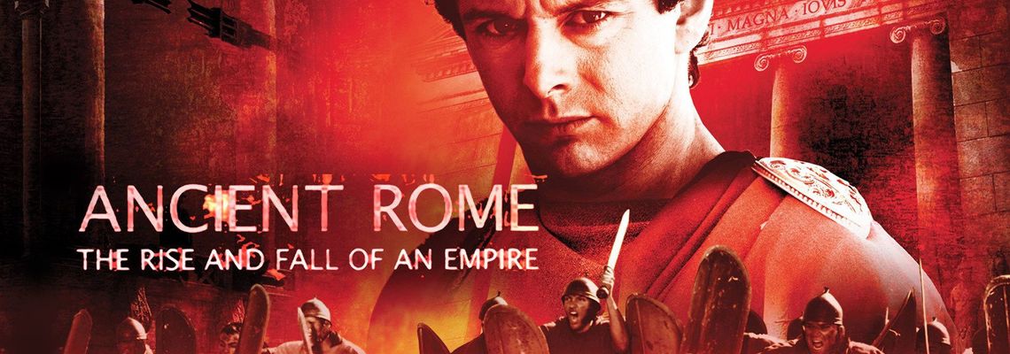 Cover Ancient Rome The Rise and Fall of an Empire