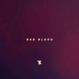 Bad Blood