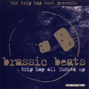 Brassic Beats - Trip Hop All Funked Up