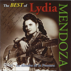 The Best of Lydia Mendoza