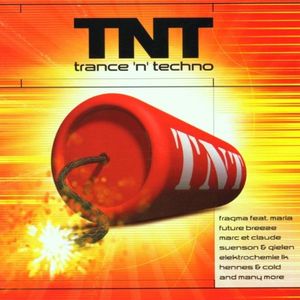 TNT: Trance 'n' Techno
