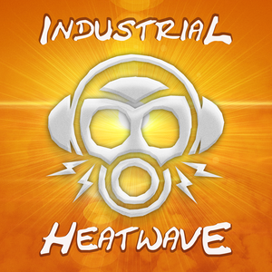 Industrial Heatwave