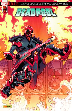 On aura bien profité - Marvel Legacy : Deadpool, tome 2