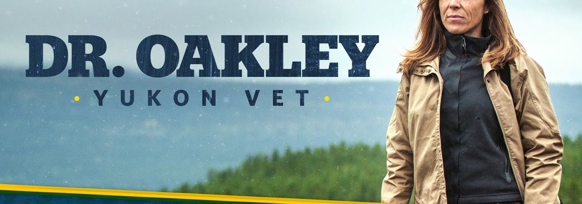 Cover Dr. Oakley, Yukon Vet